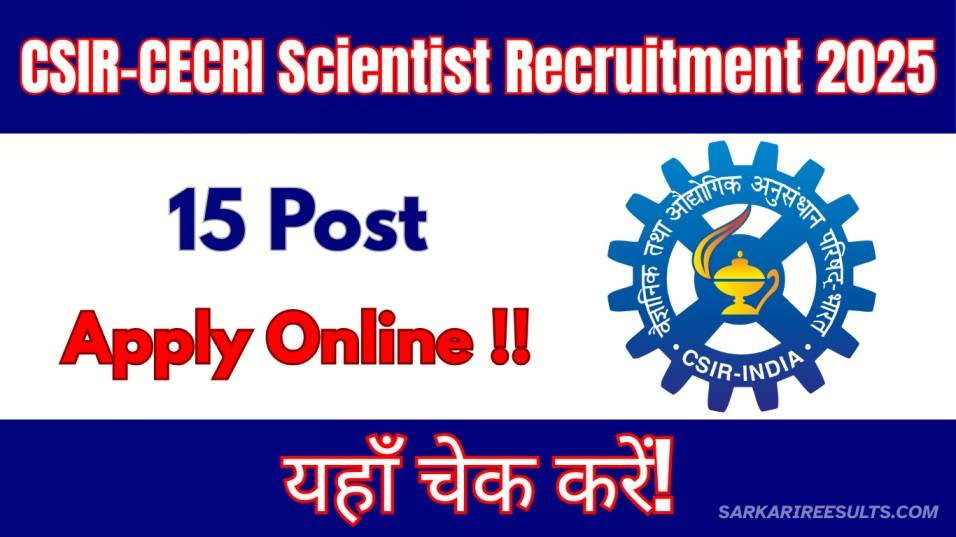 CSIR CECRI Scientist Recruitment 2025