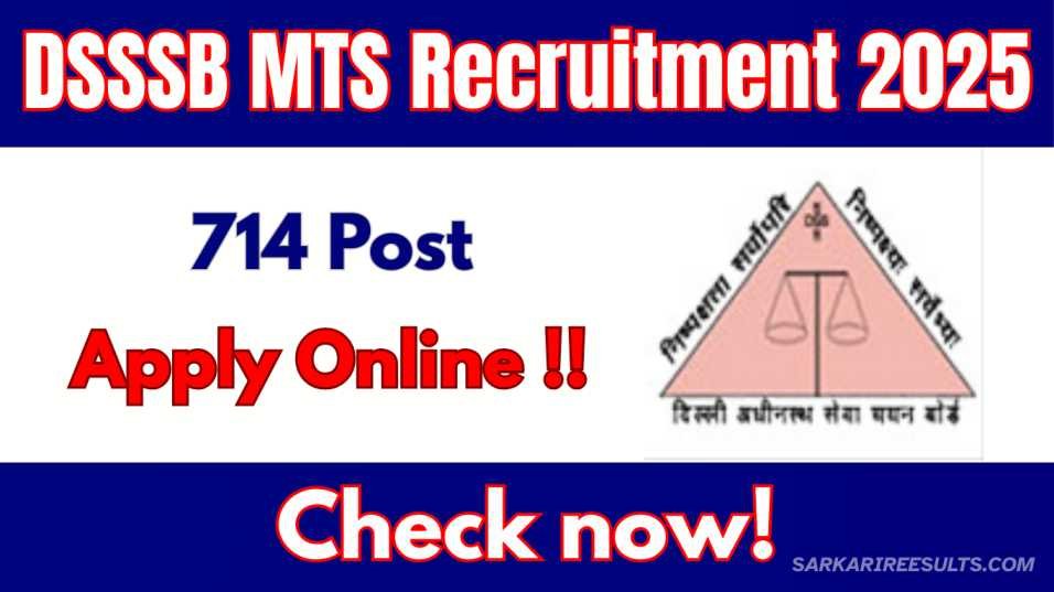 DSSSB MTS Recruitment 2025