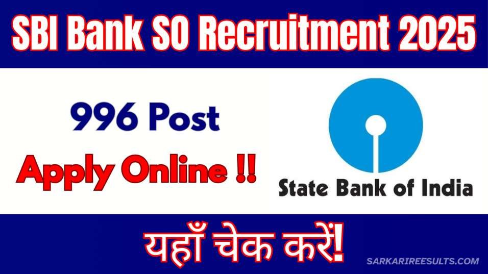SBI Bank SO Recruitment 2025