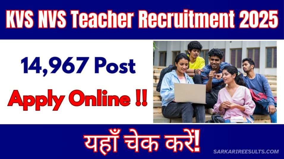 KVS NVS Teacher Recruitment 2025