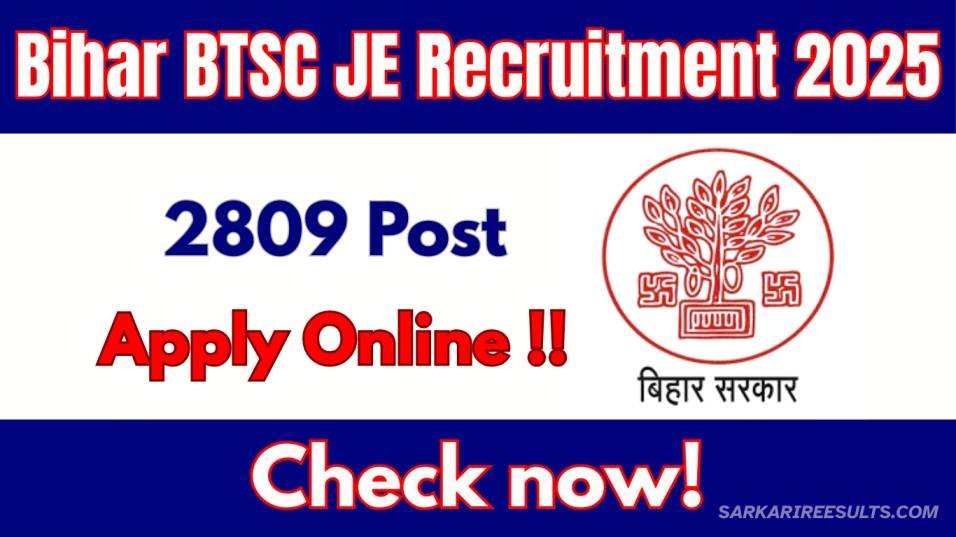 Bihar BTSC JE Recruitment 2025