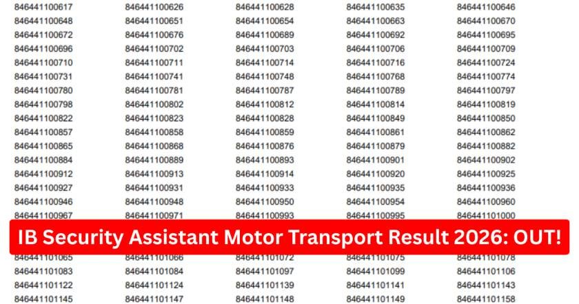 IB Security Assistant Motor Transport Result 2026