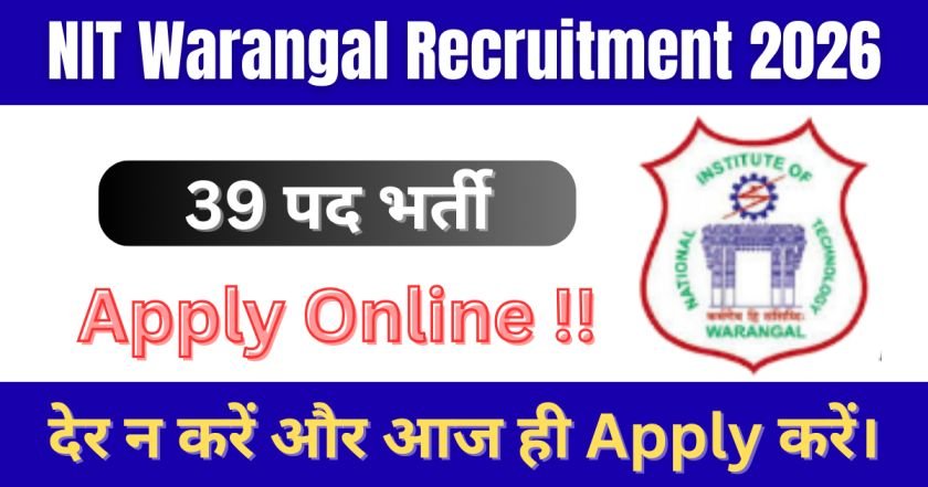 NIT Warangal Recruitment 2026