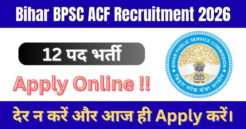 Bihar BPSC ACF Recruitment 2026