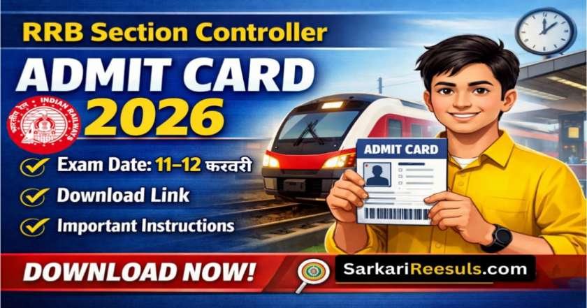 RRB Section Controller Admit Card 2026
