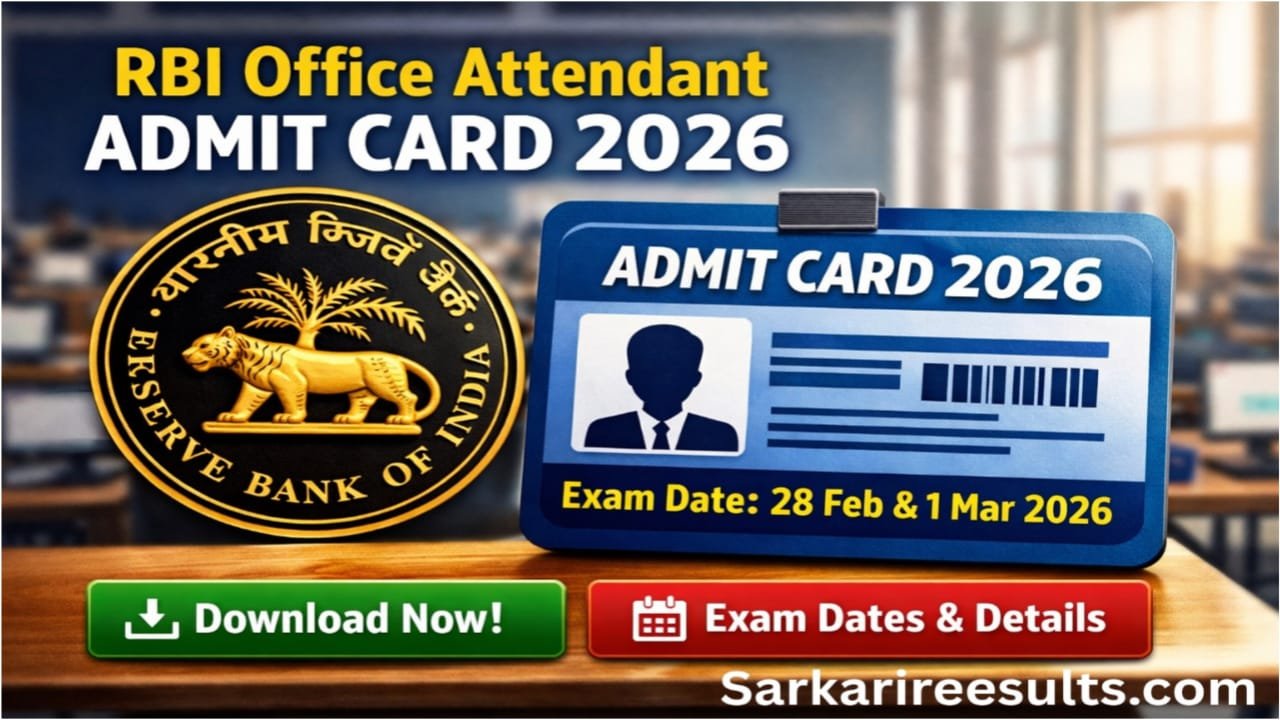RBI Office Attendant Admit Card 2026