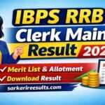 IBPS RRB Clerk Result 2026 OUT: ऑफिस असिस्टेंट रिजल्ट जारी, ऐसे करें चेक