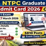 RRB NTPC Graduate Level Admit Card 2026 जारी, ऐसे करें डाउनलोड