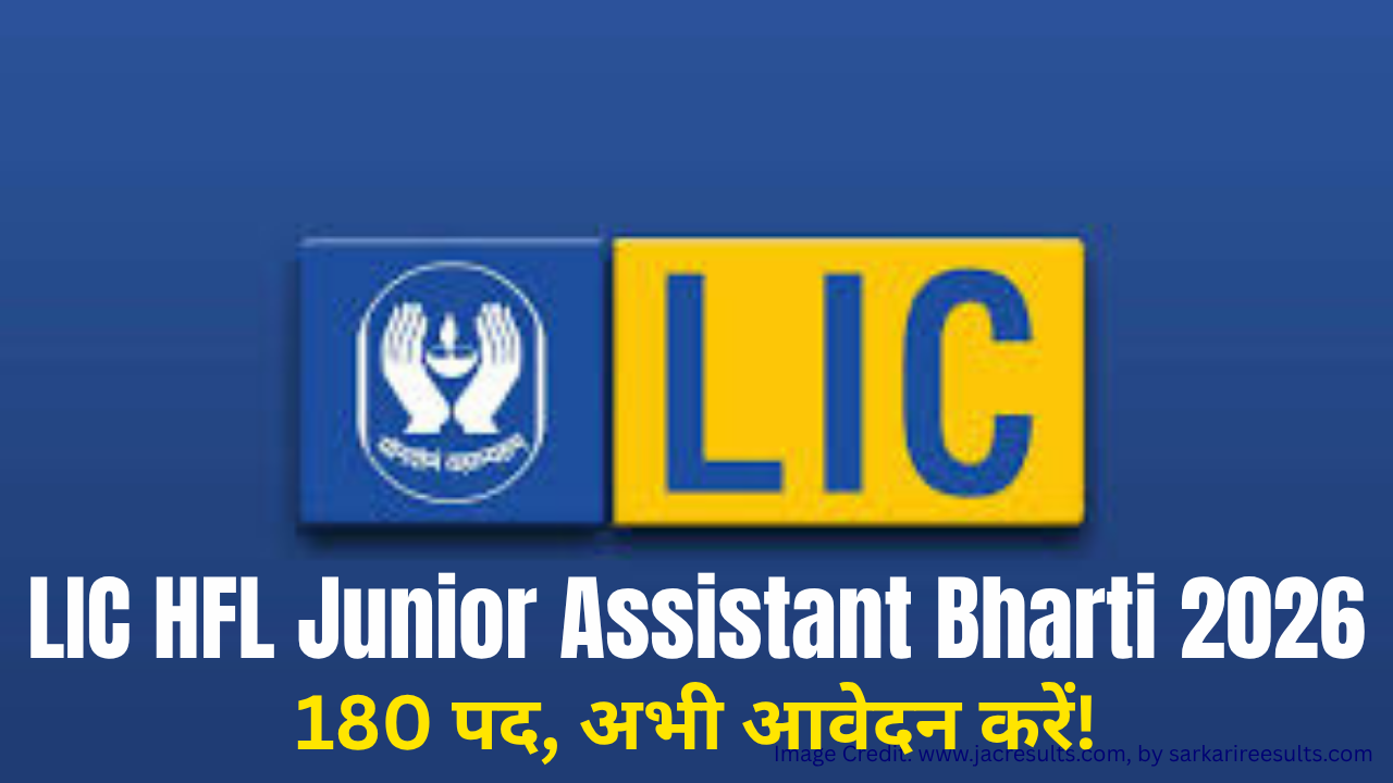 LIC HFL Junior Assistant Recruitment 2026 Apply Online