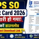 IBPS SO Admit Card 2026 Out, यहाँ Direct Download Link से तुरंत करें डाउनलोड